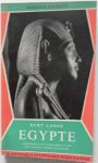 Lange Kurt - Egypte  Wonderen en geheimen van een grote oude cultuur