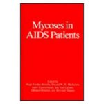 Vanden Bossche, Hugo / Mackenzie, Donald W R ea - Mycoses in AIDS patients