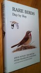 Dudley, S & Benton, T ea - Rare Birds Day by Day