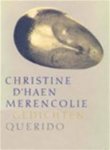 D'haen, Christine - Merencolie. Gedichten
