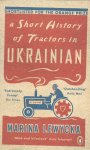 Lewycka, Marina - a Short History of Tractors in UKRAINIAN