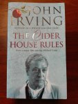 Irving, John - The Cider House Rules. Film Tie-in / Now a major film starring Michael Caine