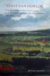 Jong, Michiel de. - Staat van oorlog / wapenbedrijf en militaire hervorming in de Republiek der Verenigde Nederlanden 1585-1621
