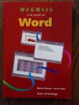 Ponsioen-van der Hulst, M. - Wegwijs in de wereld van WORD