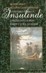 ZUIDINGA, ROBERT-HENK (SAMENSTELLER) - Insulinde, verhalen uit de gordel van smaragd