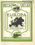 Prop, G. - Begin-Atlas van Europa (en de werelddelen)