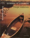 O'Connor, Gemma met vertaling van Mireille Vroege - Diepe wateren