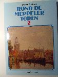 Derksen, Steven - Rond de Meppeler Toren. Verhalen uit de jaren 20. Deel 1 en 2