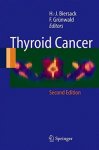 Biersack, H.-J. en F. Grünwald (eds.) - Thyroid Cancer