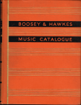  - BOOSEY & HAWKES MUSIC CATALOGUE Volume one 1944