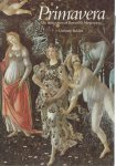 baldini, umberto . - primavera, the restauration of of botticelli's masterpiece