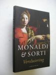 Monaldi, Rita & Sorti,Francesco / Haar, J.van der, vert. uit het Italiaans - Versluiering. (Literaire thriller)