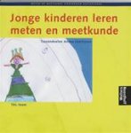 Heuvel-Panhuizen, M. van den / Buys, K. - Jonge kinderen leren meten en meetkunde / Onderbouw basisschool + CD-ROM / tussendoelen annex leerlijnen