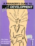 Pedler, Mike; Burgoyne, John; Boydell, Tom - A manager's guide to self-development