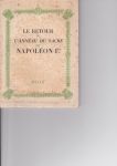 Fontanes de, Jean - Le retour de lánneau sacre de Napoleon 1er. Avec 3 gravures hors texte