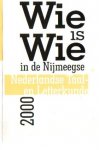 Reünistenkring (samenstelling) - Wie is Wie in de Nijmeegse Nederlandse Taal- en Letterkunde 2000 (Overzicht van afgestudeerden van de studie Nederlands in Nijmegen)