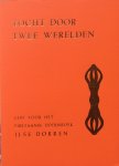 Dorren, Ilse - Tocht door twee werelden; gids voor het Tibetaanse Dodenboek
