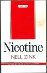 Zink, Nell - Nicotine