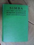Green, Fitzhugh - Simba, De Avonturen van Martin Johnson, den Leuwenjager van Australië en de Leeuwen van Afrika
