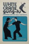 Staples, Michael P. - White Crane Gung-Fu