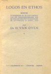 Oyen, Dr. H. van - Logos en Ethos (Inaugurele rede RU-Groningen 25-04-1942)
