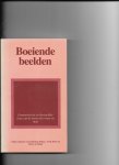 Halkes, Catharina J.M./Vefie Poels/ Dorry de Beijer - Boeiende beelden / druk 1