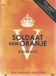 Hazelhoff Roelfzema, Erik - Soldaat van Oranje biografie (tekst Jeroen van Trierum)