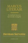 Servotte, Herman - Marcus Literair. De dubbele focus in het tweede evangelie