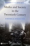Gorman, Lyn - McLean, David - Media and Society in the Twentieth Century (A Historical Introduction) (ENGELSTALIG)