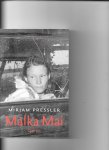 Pressler, M. - Malka Mai