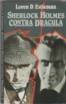 Estleman,Loren D. - Sherlock Holmes contra Dracula