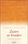 Radcliffe, Timothy - Zusters en broeders. Woorden van een prediker