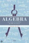 Willers, Michael - Algebra. Van vectoren tot variabelen : het ABC van X plus Z