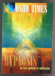  - Osho times  asia edition - Hypnosis - An easy opening to meditation