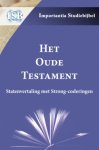 Pierce, Baalbergen, Willers - Het Oude Testament - Statenvertaling met Strong-coderingen importantia studiebijbel