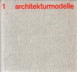 Janke, Rolf - Architekturmodelle (Deel 1)