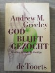 Greeley - God blijft gezocht