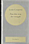 Couperus, Louis - Aan den weg der vreugde