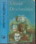 Vestdijk, Simon .. October 17, 1898-March 23, 1971 .. Omslag : Wout Muller - De Schandalen   26  Verzamelde romans