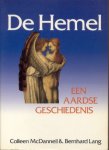 McDannell, Colleen & Lang, Bernard - De Hemel (Een aardse geschiedenis)