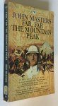 Maters, John - Far, Far the mountain peak