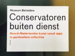 Boer, Hans - Conservatoren buiten dienst -Museum Belvédère-