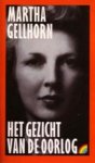 Gellhorn, Martha - Gezicht van de oorlog / druk HER
