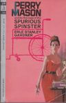 Stanley Gardner, Erle - The case of the Spurious Spinster