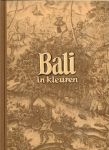 Bakker Piet  ..Kleurenfoto's van Wim Berssenbrugge omslag, kaart van Bali, illustraties en lay-out - Bali in kleuren .. Land en Mens...Bali en het westen...Van kasten en Priesters, het vechten der hanen en het dansen der mensen  ... Een symbolische Lijkverbranding