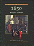 FRIJHOFF, Willem & AMP; SPIES, Marijke - 1650 : Bevochten eendracht