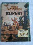  - More adventures of Rupert. Collector's edition of the 1942 Book