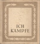 Eckart, Dietrich & Adolf Hitler & Baldur von Schirach - Ich Kämpfe