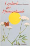 Grohmann, Gerbert - Lesebuch der Pflanzenkunde