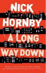 Hornby, Nick - A Long Way Down